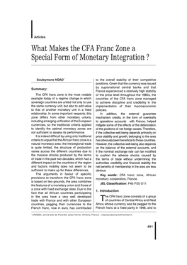 What Makes the CFA Franc Zone a Special Form of Monetary Integration ?