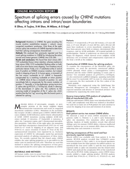 Spectrum of Splicing Errors Caused by CHRNE Mutations Affecting Introns and Intron/Exon Boundaries K Ohno, a Tsujino, X-M Shen, M Milone, a G Engel