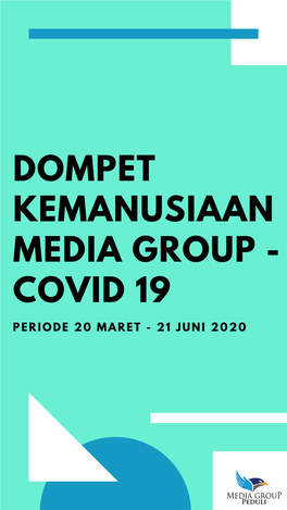 21 JUNI 2020 PUKUL 18.00 WIB D O N a S I D I T E R I M a : Rp 17.941.192.838,- D O N a S I T E R S a L U R K a N : Rp 15.979.614.945