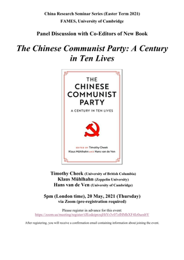 The Chinese Communist Party: a Century in Ten Lives
