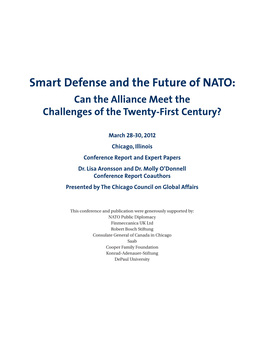 Smart Defense and the Future of NATO: Can the Alliance Meet the Challenges of the Twenty-First Century?