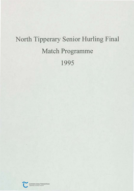 North Tipperary Senior Hurling Final Match Programme 1995 COISTE TIOBRAID ARANN THUAIDH