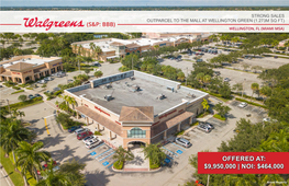 Strong Sales Outparcel to the Mall at Wellington Green (1.273M Sq Ft) (S&P: Bbb) Wellington, Fl (Miami Msa)