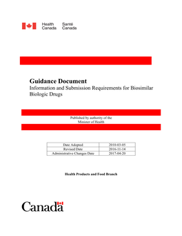 Guidance Document Information and Submission Requirements for Biosimilar Biologic Drugs