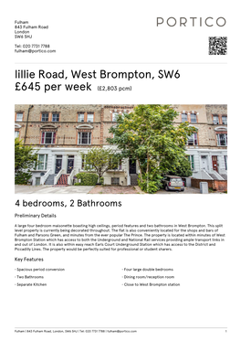 Lillie Road, West Brompton, SW6 £645 Per Week