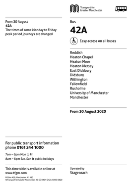 42A the Times of Some Monday to Friday Peak Period Journeys Are Changed 42A Easy Access on All Buses