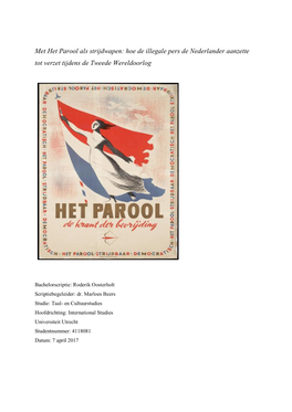 Hoe De Illegale Pers De Nederlander Aanzette Tot Verzet Tijdens De Tweede Wereldoorlog