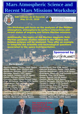 Mars Atmospheric Science and Recent Mars Missions Workshop 22-23 May 2019, El Escorial, Madrid, Spain