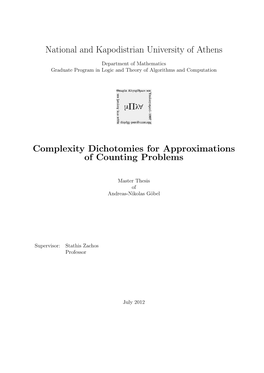 National and Kapodistrian University of Athens Complexity Dichotomies