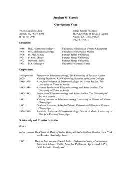 Stephen M. Slawek Curriculum Vitae