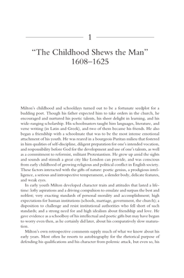 1 “The Childhood Shews the Man” 1608–1625