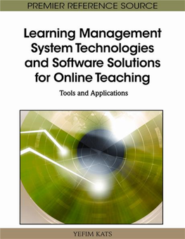 Learning Management System Technologies and Software Solutions for Online Teaching: Tools and Applications