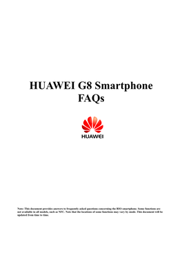 HUAWEI G8 Smartphone Faqs