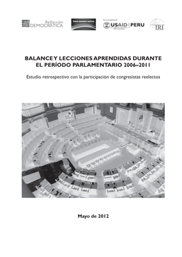 Balance Y Lecciones Aprendidas Durante El Período Parlamentario 2006–2011