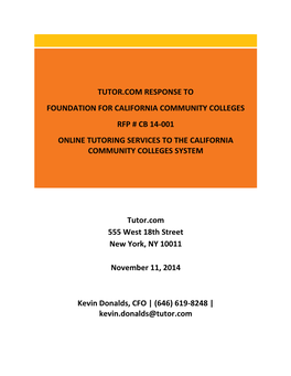 Tutor.Com Response to Foundation for California Community Colleges Rfp # Cb 14-001 Online Tutoring Services to the California Community Colleges System