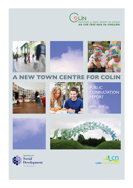 A New Town Centre for Colin