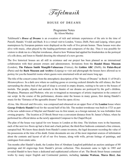 HOUSE of DREAMS Programme Notes