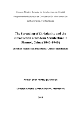 The Spreading of Christianity and the Introduction of Modern Architecture in Shannxi, China (1840-1949)
