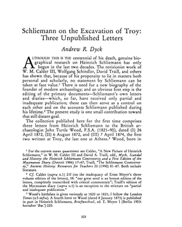 Schliemann on the Excavation of Troy: Three Unpublished Letters , Greek, Roman and Byzantine Studies, 31:3 (1990:Fall) P.323