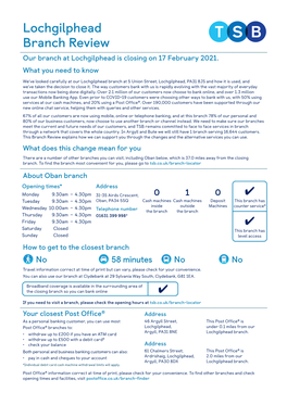 Lochgilphead Branch Review Our Branch at Lochgilphead Is Closing on 17 February 2021