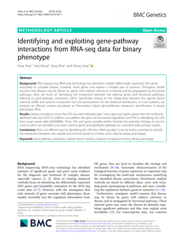 Identifying and Exploiting Gene-Pathway Interactions from RNA-Seq Data for Binary Phenotype Fang Shao1, Yaqi Wang2, Yang Zhao1 and Sheng Yang1*