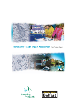 Community Health Impact Assessment Pilot Project Report Ballybeen Ards Community Steering Group