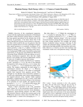 Dark Energy with W < Ÿ1 Causes a Cosmic Doomsday