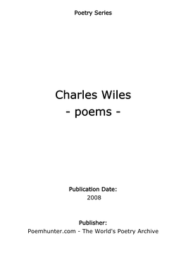 Charles Wiles - Poems