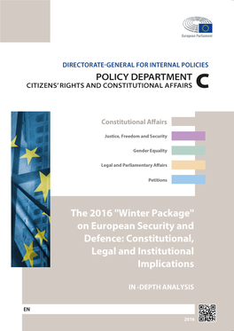 The 2016 ''Winter Package'' on European Security and Defence: Constiturional, Legal and Institutional Implicatio