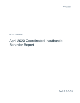 April 2020 Coordinated Inauthentic Behavior Report