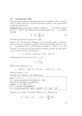 4.2 Autoregressive (AR) Moving Average Models Are Causal Linear Processes by Definition. There Is Another Class of Models, Based