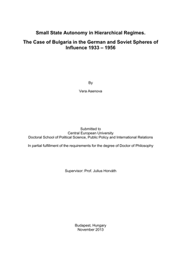 Small State Autonomy in Hierarchical Regimes. the Case of Bulgaria in the German and Soviet Spheres of Influence 1933 – 1956