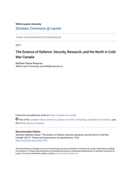 The Science of Defence: Security, Research, and the North in Cold War Canada