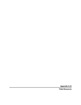 Appendix 4.13 Tribal Resources 4.13.1 AB 52 Tribal Notification and Outreach Summary Memorandum