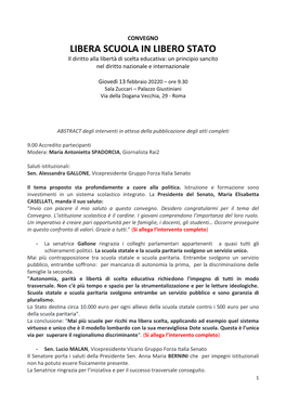 LIBERA SCUOLA in LIBERO STATO Il Diritto Alla Libertà Di Scelta Educativa: Un Principio Sancito Nel Diritto Nazionale E Internazionale