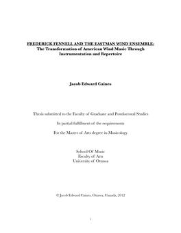FREDERICK FENNELL and the EASTMAN WIND ENSEMBLE: the Transformation of American Wind Music Through Instrumentation and Repertoire