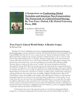 A Symposium on Confronting Global Terrorism and American Neo-Conservatism: the Framework of a Liberal Grand Strategy. by Tom