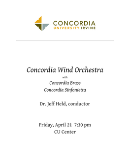 Concordia Wind Orchestra with Concordia Brass Concordia Sinfonietta