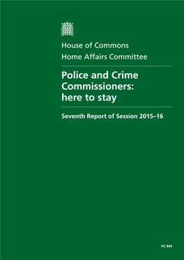 Police and Crime Commissioners: Here to Stay