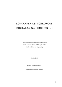 Low Power Asynchronous Digital Signal Processing