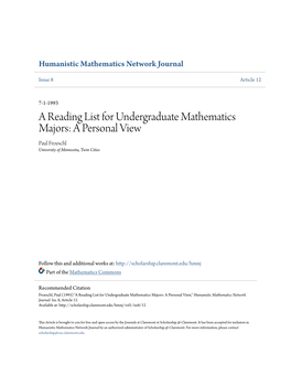 A Reading List for Undergraduate Mathematics Majors: a Personal View Paul Froeschl University of Minnesota, Twin Cities