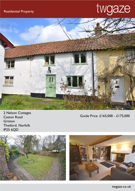Residential Property 2 Nelson Cottages Caston Road Griston
