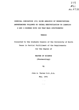 Presented to the Graduate Council of the University of North Texas in Partial Fulfillment of the Requirements for the Degree Of