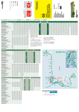 Quaylink Q3 G a L University Great Park Village - 0719 0749 0819 0849 0916 0934 0949 04 19 34 49 1604 1619 1634 D ST