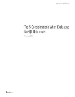 Top 5 Considerations When Evaluating Nosql Databases February 2015 Table of Contents