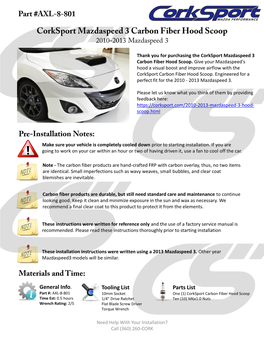 Corksport 2010-2013 Mazdaspeed 3 Hood Scoop Install Instructions