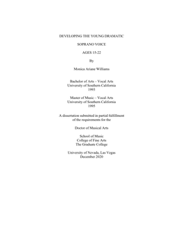 Developing the Young Dramatic Soprano Voice Ages 15-22 Is Approved in Partial Fulfillment of the Requirements for the Degree Of