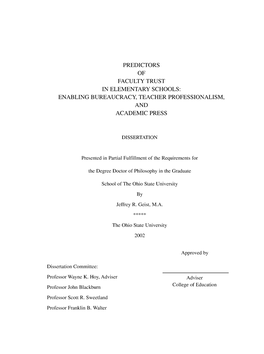 Predictors of Faculty Trust in Flfmfntary Schools: Enabling Bureaucracy, Teacher Professionalism, and Academic Press