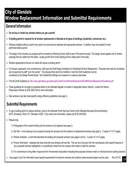 City of Glendale Window Replacement Information and Submittal Requirements General Information • Do Not Buy Or Install Any Windows Before You Get a Permit!