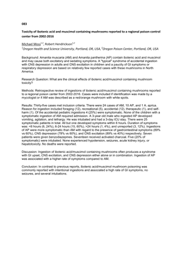 083 Toxicity of Ibotenic Acid and Muscimol Containing Mushrooms Reported to a Regional Poison Control Center from 2002-2016 Mich